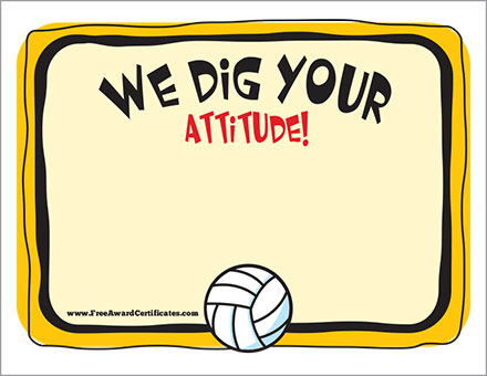 FREE We dig your attitude volleyball certificate image